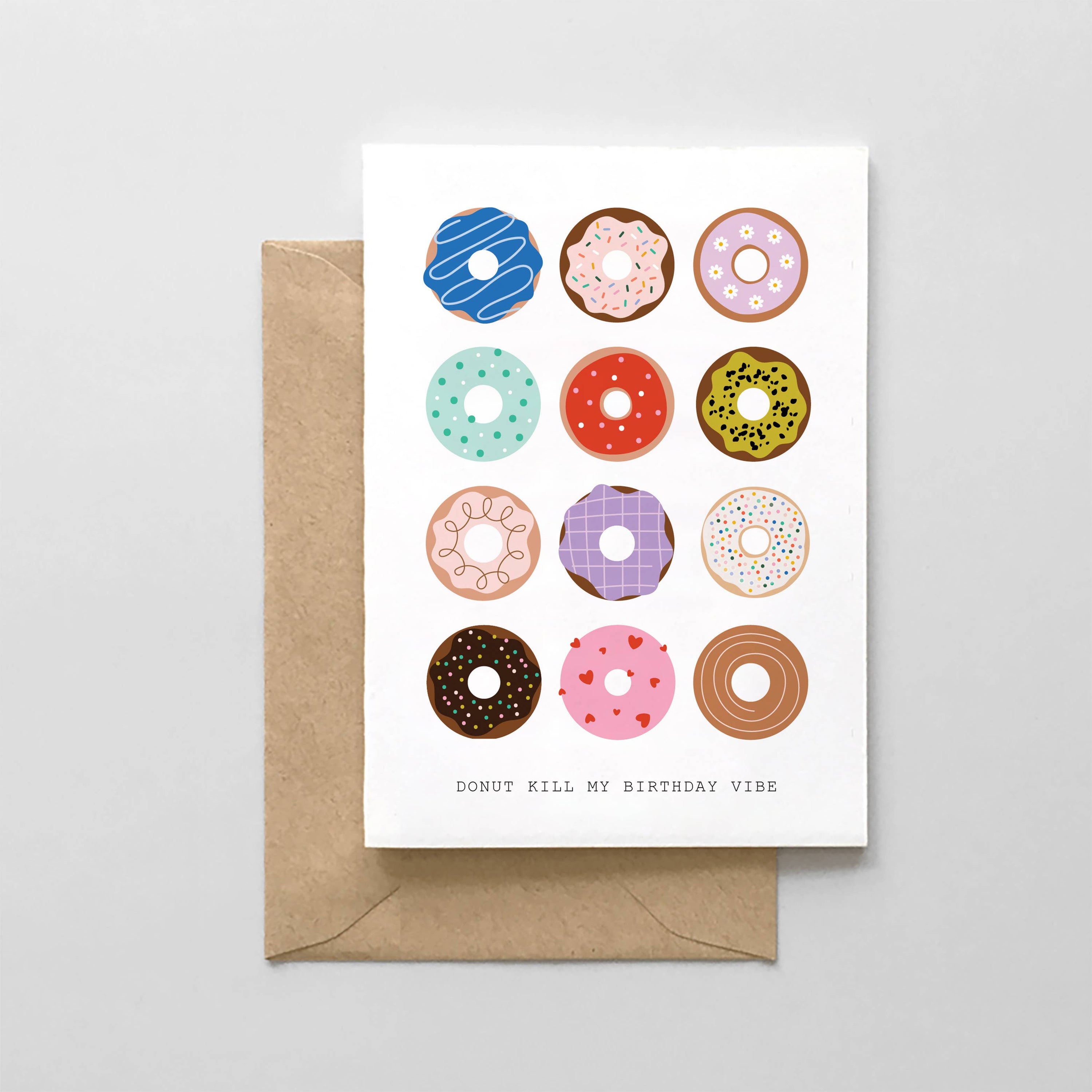 Donut Kill My Birthday Vibe - Birthday Card