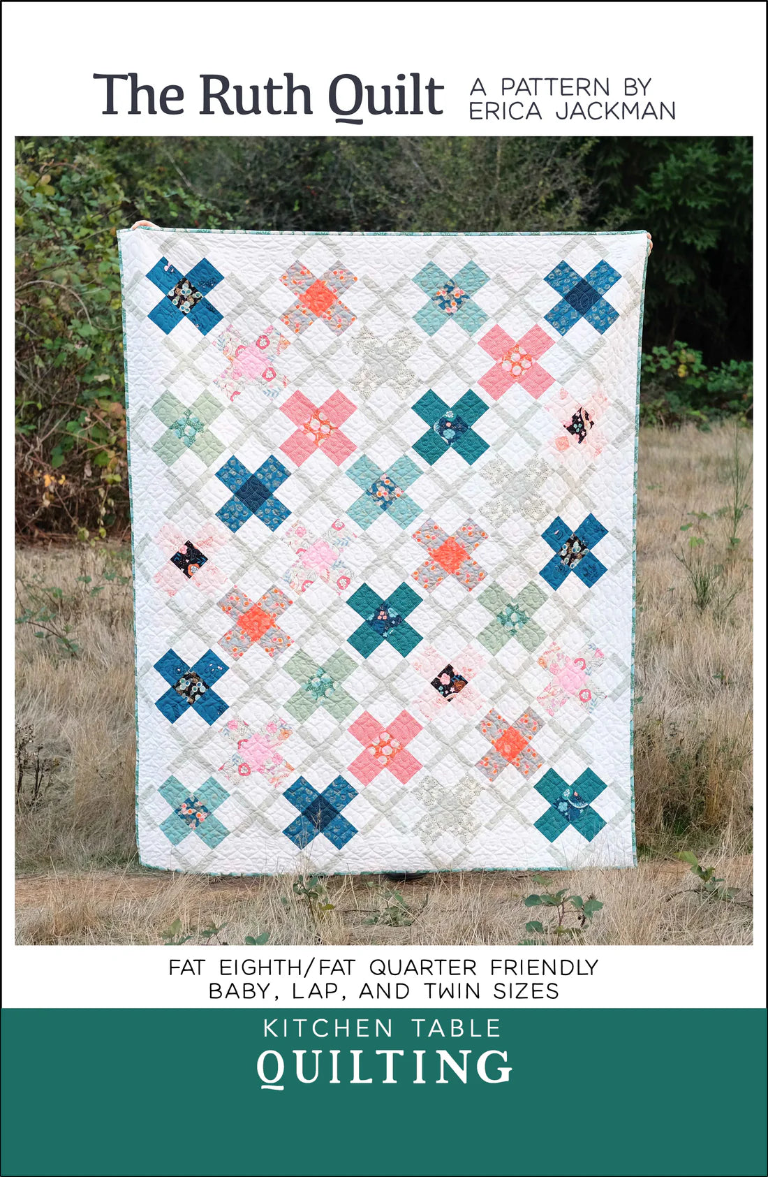 The Ruth Quilt Pattern - Kitchen Table Quilting
