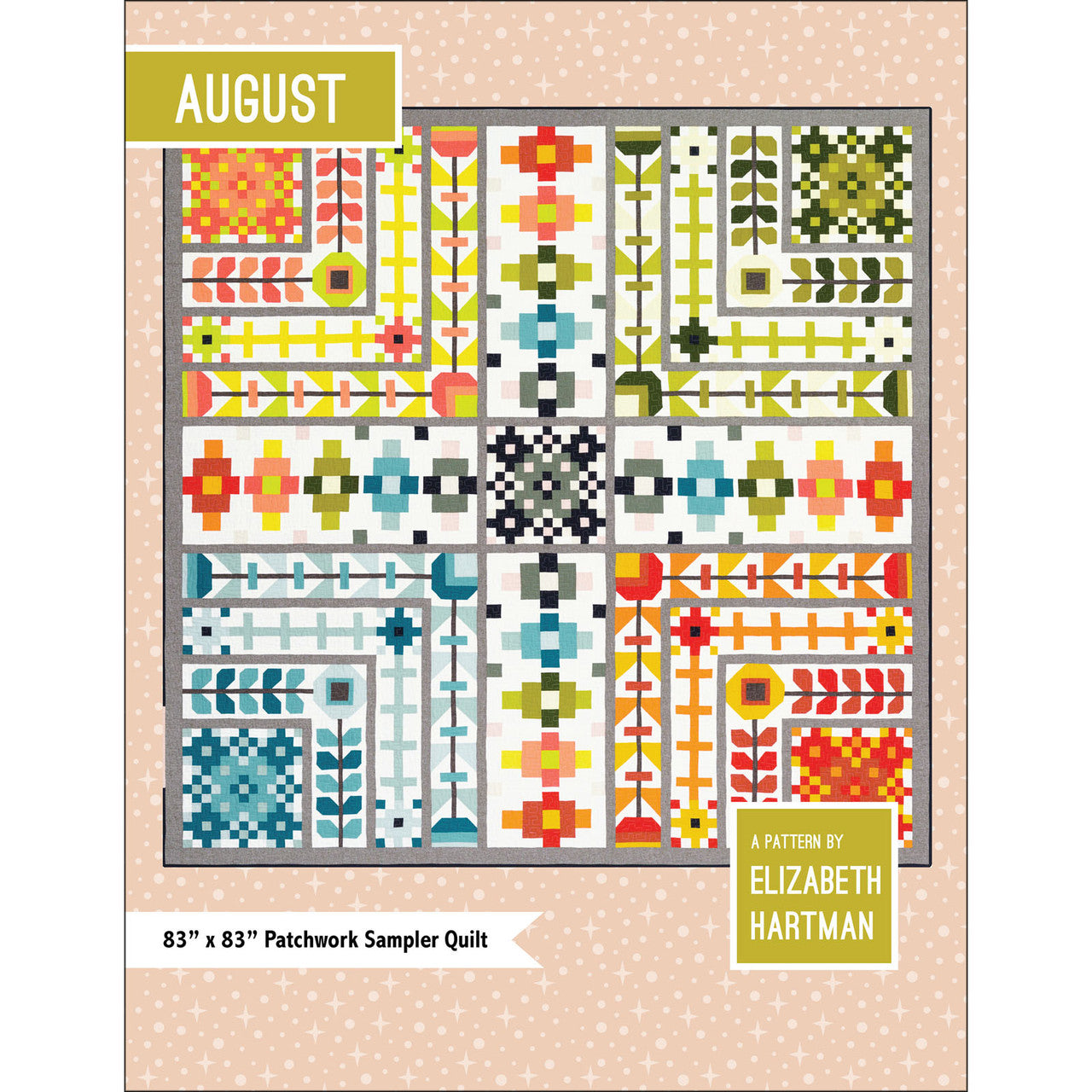 August Quilt Pattern - Elizabeth Hartman