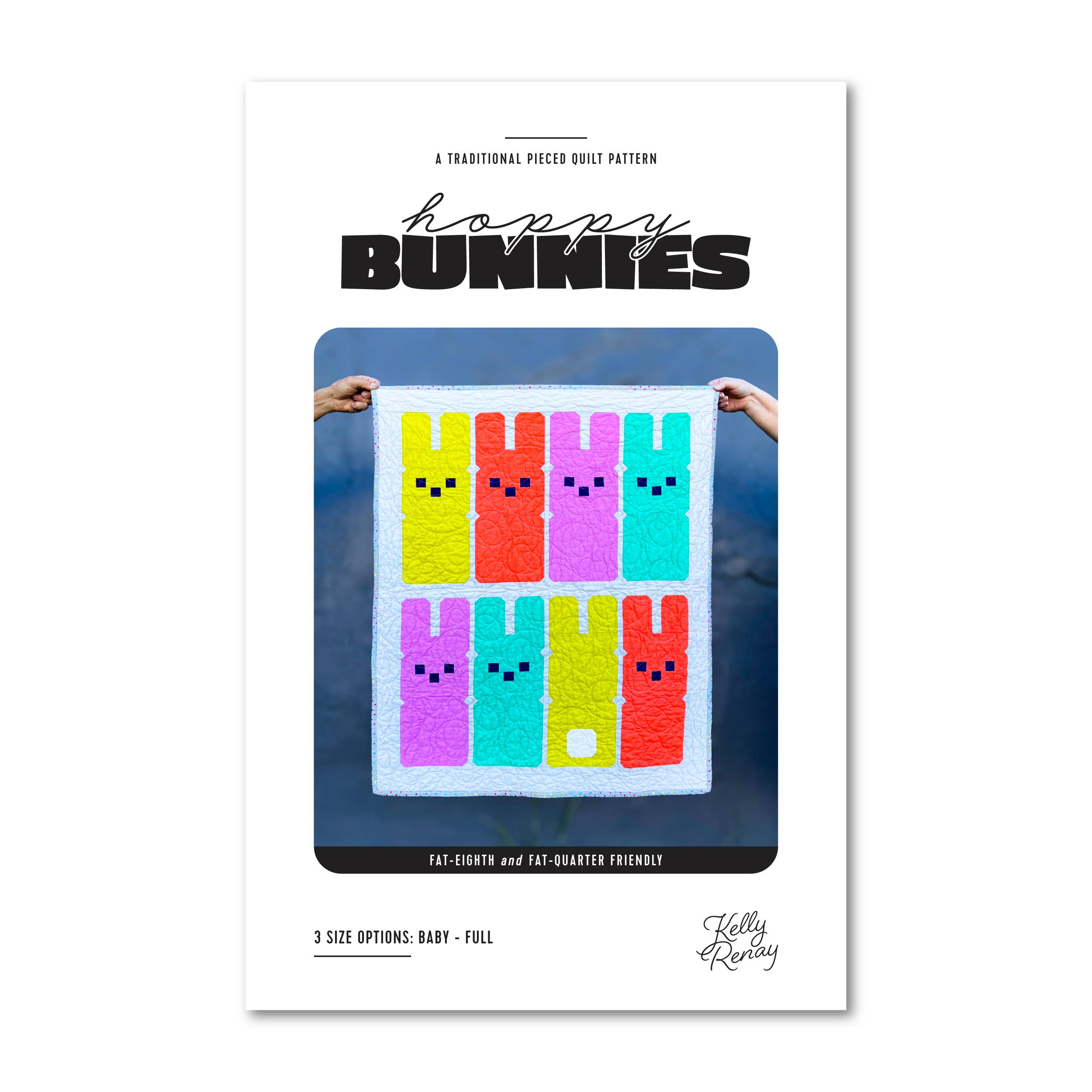 Hoppy Bunnies Quilt Pattern - Kelly Renay
