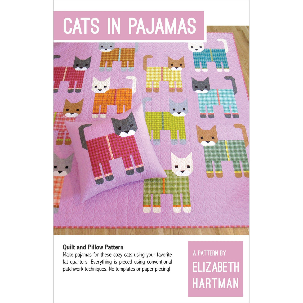Cats in Pajamas Quilt Pattern - Elizabeth Hartman
