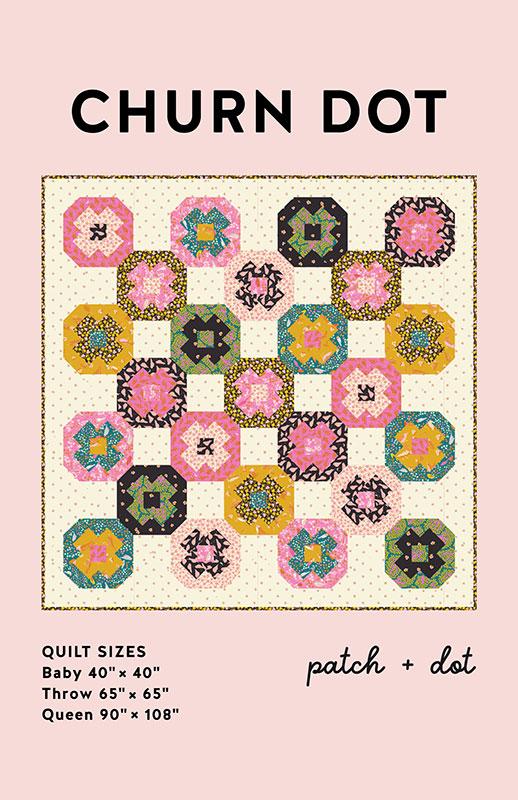 Churn Dot Quilt Pattern - Patch + Dot