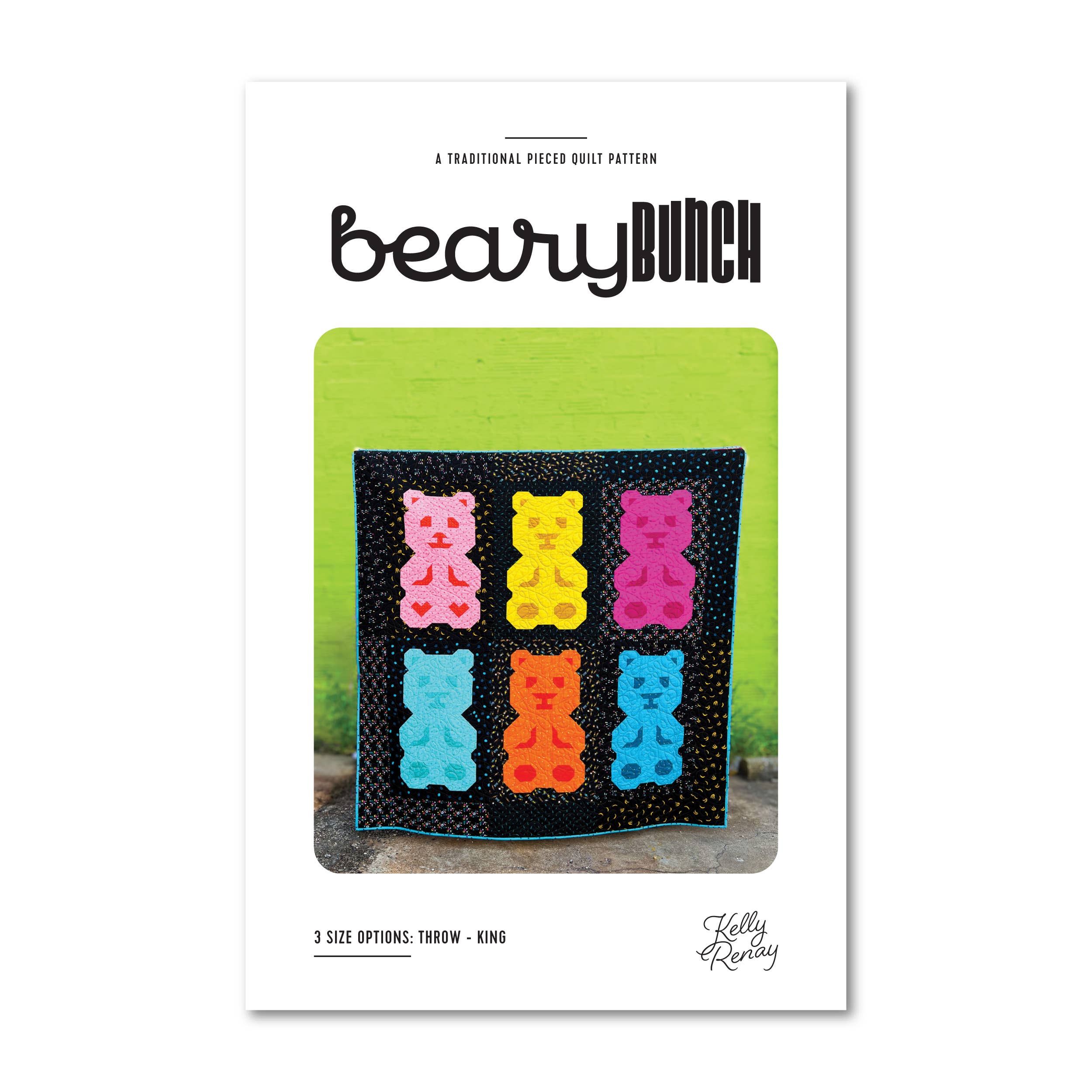 Beary Bunch Quilt Pattern - Kelly Renay