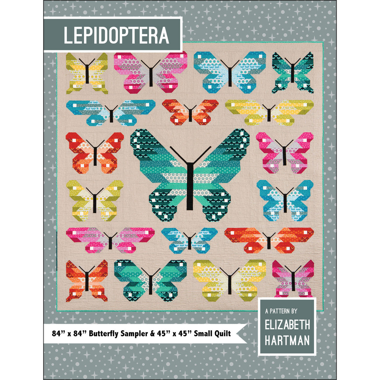 Lepidoptera Quilt Pattern - Elizabeth Hartman